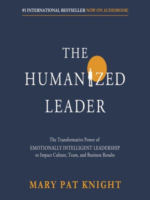 cover image of The Humanized Leader